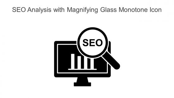 SEO Analysis With Magnifying Glass Monotone Icon In Powerpoint Pptx Png And Editable Eps Format