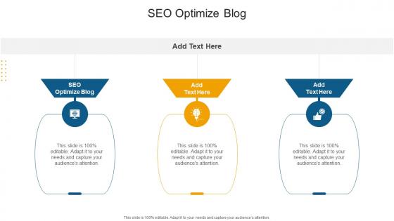 SEO Optimize Blog In Powerpoint And Google Slides Cpb