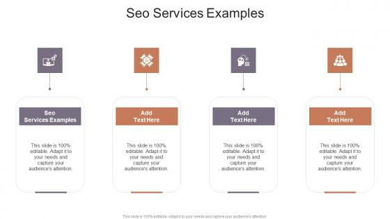Seo Services Examples In Powerpoint And Google Slides Cpb