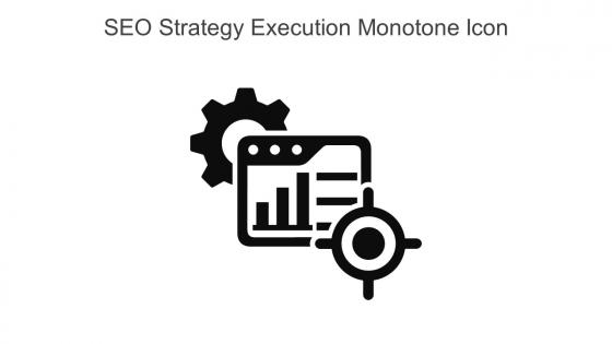 SEO Strategy Execution Monotone Icon In Powerpoint Pptx Png And Editable Eps Format