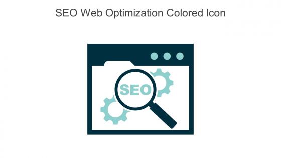 SEO Web Optimization Colored Icon In Powerpoint Pptx Png And Editable Eps Format
