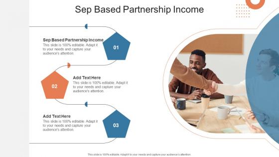 Sep Based Partnership Income In Powerpoint And Google Slides Cpb