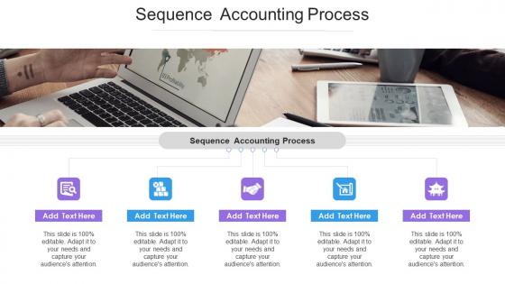 Sequence Accounting Process In Powerpoint And Google Slides Cpb