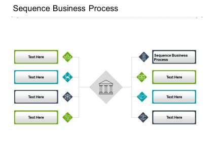 Sequence business process ppt powerpoint presentation slides show cpb