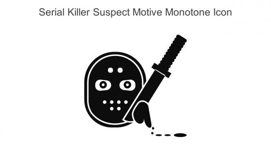 Serial Killer Suspect Motive Monotone Icon In Powerpoint Pptx Png And Editable Eps Format