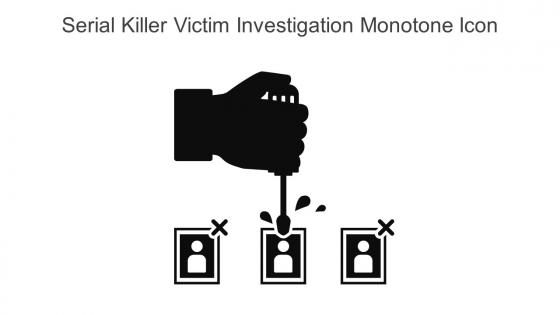 Serial Killer Victim Investigation Monotone Icon In Powerpoint Pptx Png And Editable Eps Format