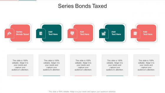 Series Bonds Taxed In Powerpoint And Google Slides Cpb