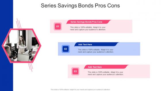 Series Savings Bonds Pros Cons In Powerpoint And Google Slides Cpb