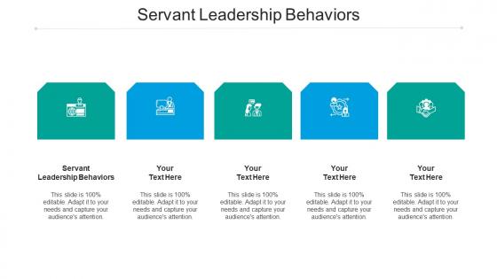 Servant leadership behaviors ppt powerpoint presentation icon designs download cpb