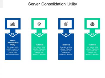 Server consolidation utility ppt powerpoint presentation ideas examples cpb