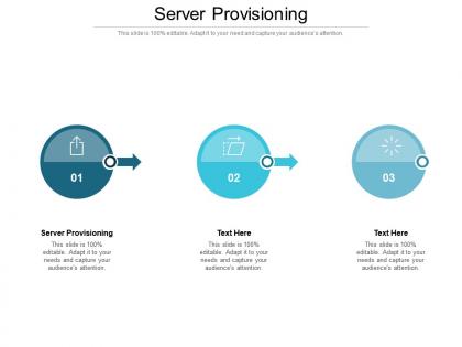 Server provisioning ppt powerpoint presentation infographics templates cpb