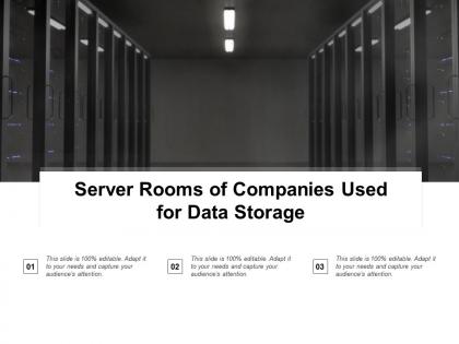Server rooms of companies used for data storage