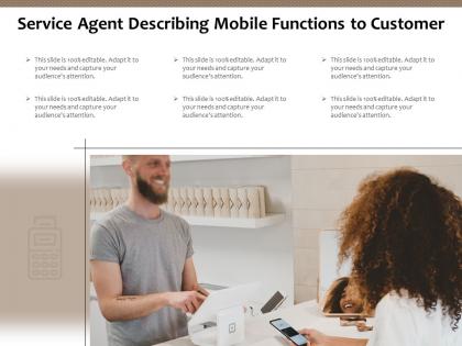 Service agent describing mobile functions to customer