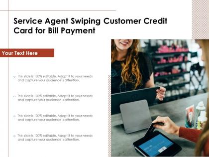 Service agent swiping customer credit card for bill payment