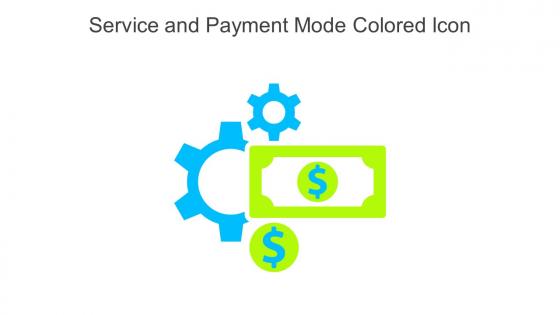 Service And Payment Mode Colored Icon In Powerpoint Pptx Png And Editable Eps Format