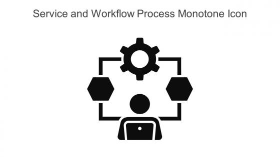 Service And Workflow Process Monotone Icon In Powerpoint Pptx Png And Editable Eps Format