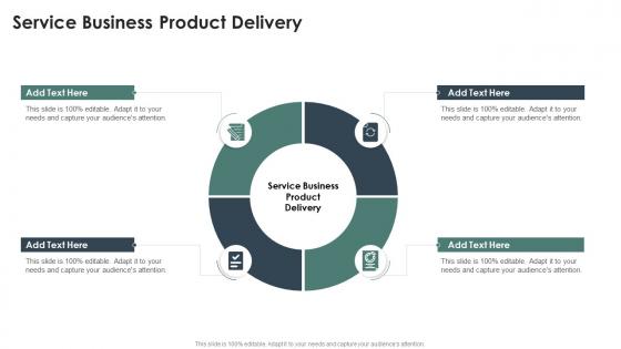 Service Business Product Delivery In Powerpoint And Google Slides Cpb