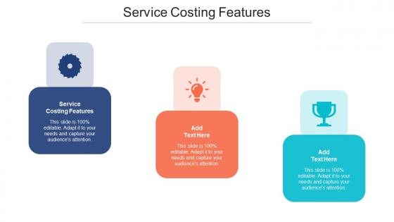 Service Costing Features Ppt Powerpoint Presentation Ideas Layouts Cpb