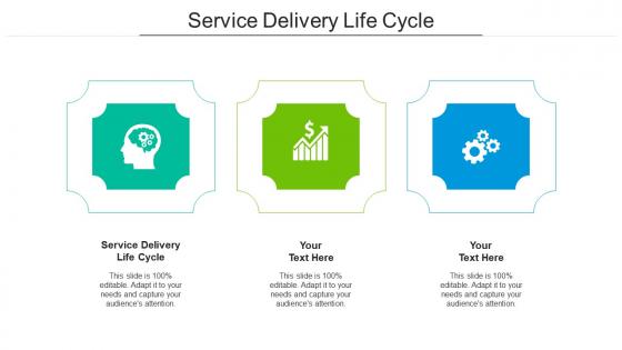 Service delivery life cycle ppt powerpoint presentation gallery background designs cpb