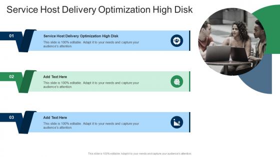 Service Host Delivery Optimization High Disk In Powerpoint And Google Slides Cpb