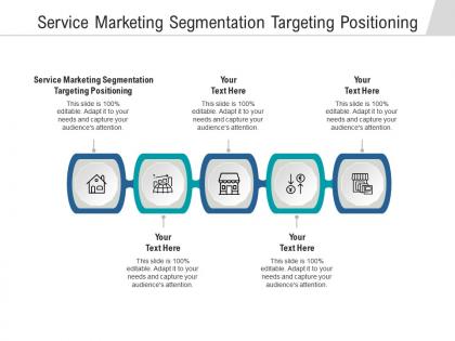 Service marketing segmentation targeting positioning ppt powerpoint presentation inspiration cpb