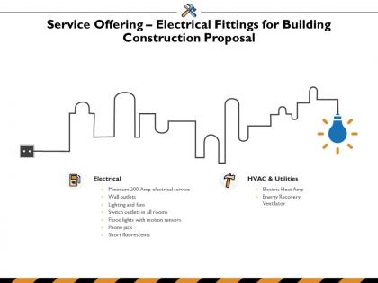 Service offering electrical fittings for building construction proposal