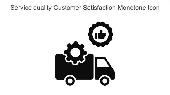 Service Quality Customer Satisfaction Monotone Icon In Powerpoint Pptx Png And Editable Eps Format