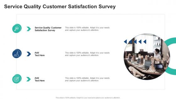 Service Quality Customer Satisfaction Survey In Powerpoint And Google Slides Cpb