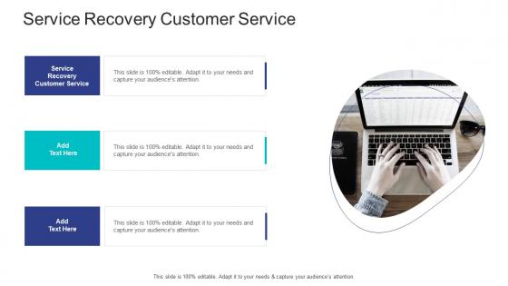 Service Recovery Customer Service In Powerpoint And Google Slides Cpb