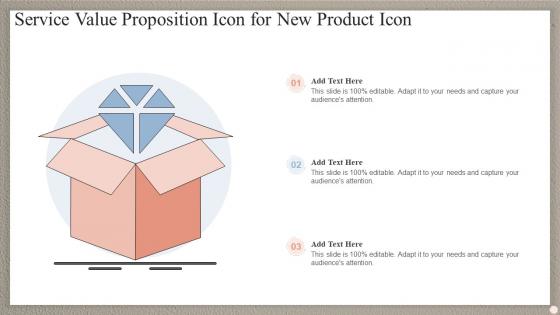 Service Value Proposition Icon For New Product Icon