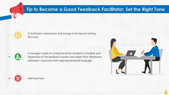 Set Right Tone For Facilitating Feedback As Manager Training Ppt
