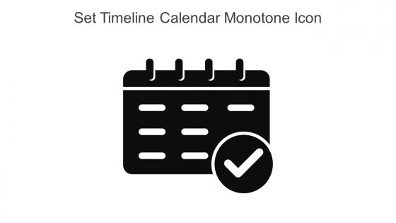 Set Timeline Calendar Monotone Icon In Powerpoint Pptx Png And Editable Eps Format