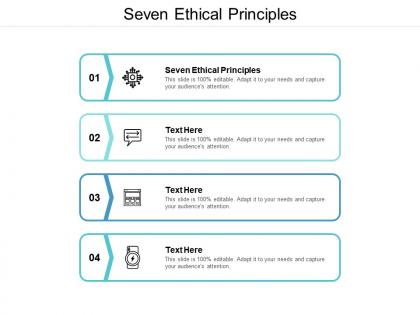 Seven ethical principles ppt powerpoint presentation show model cpb