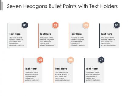 Seven hexagons bullet points with text holders