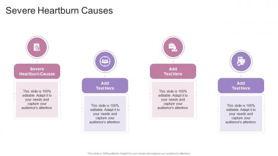 Severe Heartburn Causes In Powerpoint And Google Slides Cpb