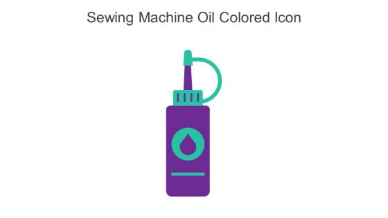 Sewing Machine Oil Colored Icon In Powerpoint Pptx Png And Editable Eps Format
