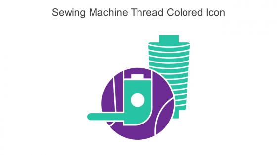 Sewing Machine Thread Colored Icon In Powerpoint Pptx Png And Editable Eps Format