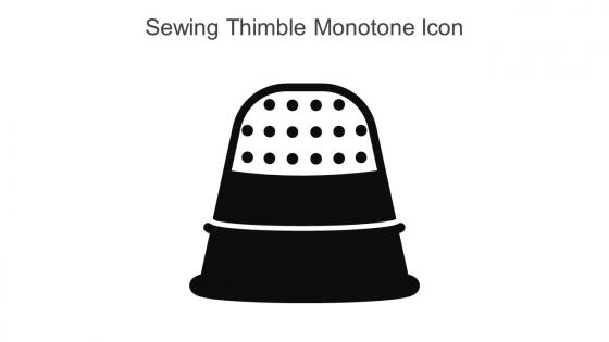 Sewing Thimble Monotone Icon In Powerpoint Pptx Png And Editable Eps Format