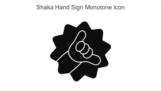 Shaka Hand Sign Monotone Icon In Powerpoint Pptx Png And Editable Eps Format