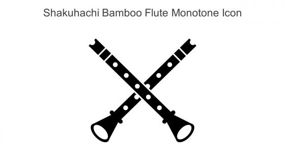 Shakuhachi Bamboo Flute Monotone Icon In Powerpoint Pptx Png And Editable Eps Format