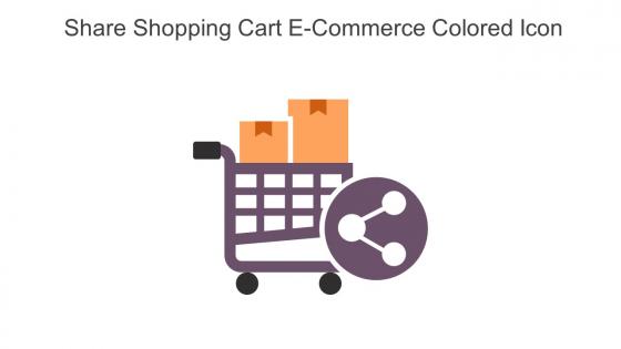 Share Shopping Cart E Commerce Colored Icon In Powerpoint Pptx Png And Editable Eps Format
