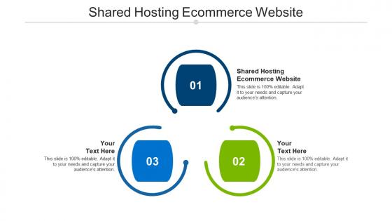 Shared hosting ecommerce website ppt powerpoint presentation file graphics tutorials cpb
