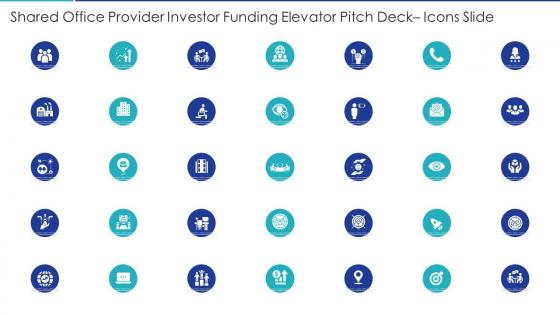 Shared office provider investor funding elevator pitch deck icons slide ppt ideas