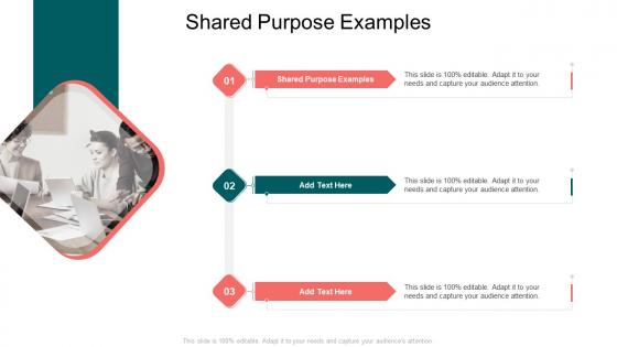 Shared Purpose Examples In Powerpoint And Google Slides Cpb