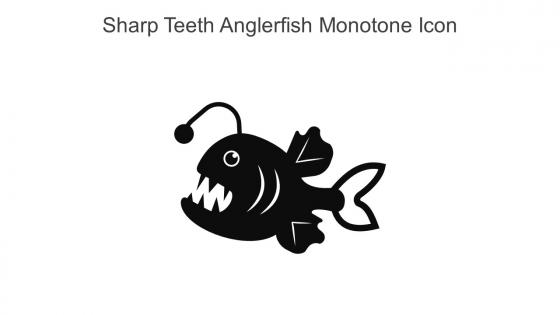 Sharp Teeth Anglerfish Monotone Icon In Powerpoint Pptx Png And Editable Eps Format