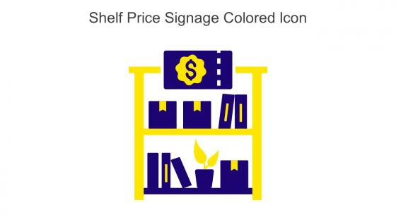 Shelf Price Signage Colored Icon In Powerpoint Pptx Png And Editable Eps Format
