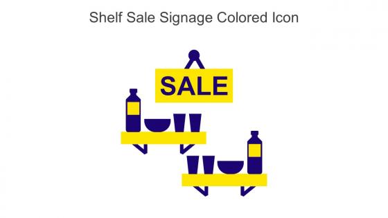 Shelf Sale Signage Colored Icon In Powerpoint Pptx Png And Editable Eps Format