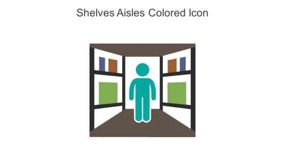 Shelves Aisles Colored Icon In Powerpoint Pptx Png And Editable Eps Format
