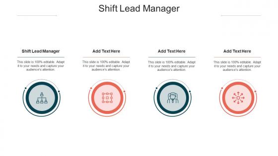 Shift Lead Manager In Powerpoint And Google Slides Cpb