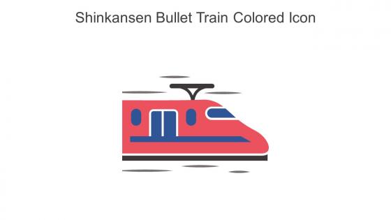 Shinkansen Bullet Train Colored Icon In Powerpoint Pptx Png And Editable Eps Format